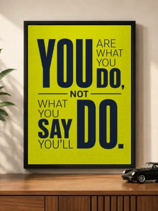 Modern Motivational Typography Canvas Print – "You Are What You Do"
