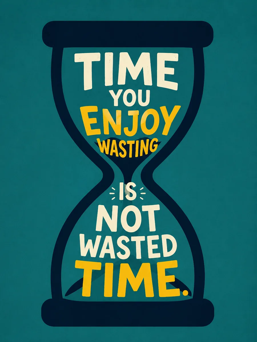 Hourglass Typography Canvas Print – "Time You Enjoy Wasting Is Not Wasted Time" - Image 3