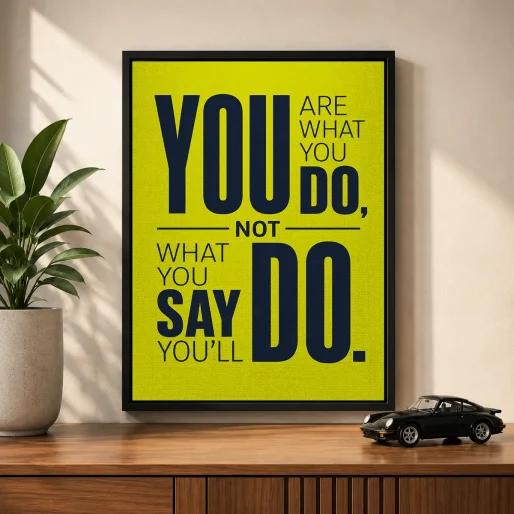Modern Motivational Typography Canvas Print – "You Are What You Do"